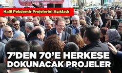 7’den 70’e Herkese Dokunacak Projeler