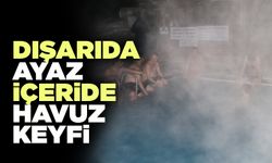 Dışarıda Ayaz İçeride Havuz Keyfi