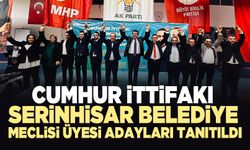 Cumhur İttifakı Serinhisar Belediye Meclisi Üyesi Adayları Tanıtıldı