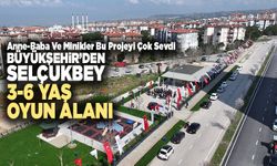 Büyükşehir’den Selçukbey 3-6 Yaş Oyun Alanı