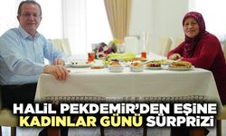 Halil Pekdemir’den Eşine Kadınlar Günü Sürprizi