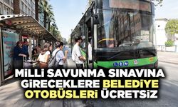 Milli Savunma Sınavına Gireceklere Belediye Otobüsleri Ücretsiz