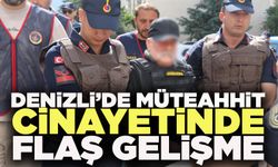 Denizli’de Müteahhit Cinayetinde Flaş Gelişme