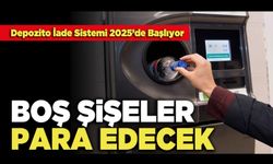 Depozito İade Sistemi Başlıyor, Boş Şişeler Para Edecek