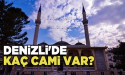 Denizli'de Kaç Cami Var?