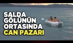 Salda Gölünün Ortasında Can Pazarı