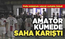 Amatör Kümede Saha Karıştı