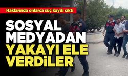 Sosyal Medyadan Yakayı Ele Verdiler