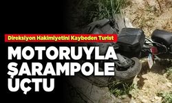 Direksiyon Hakimiyetini Kaybeden Turist  Motoruyla Şarampole Uçtu