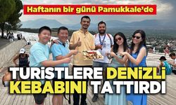 Turistlere Denizli Kebabını Tattırdı