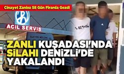 Zanlı Kuşadası'nda,  Silahı Denizli'de Yakalandı