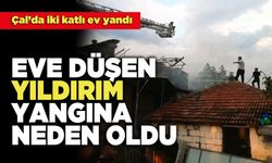 Eve Düşen Yıldırım Yangına Neden Oldu