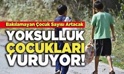 Yoksulluk Çocukları Vuruyor