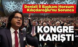 Denizli İl Başkanı Horzum Kılıçdaroğlu’nu Sorunca Kongre Karıştı