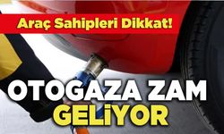 Bu gece yarısından itibaren  Otogaza Zam Geliyor