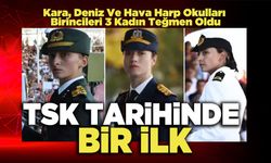 TSK Tarihinde Bir İlk, Kara, Deniz ve Hava Harp Okulları Birincileri 3 Kadın Teğmen Oldu