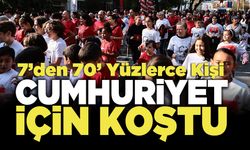 7’den 70’ Yüzlerce Kişi  Cumhuriyet İçin Koştu