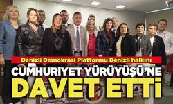 Denizli Demokrasi Platformu Denizli halkını Cumhuriyet Yürüyüşüne Davet Etti