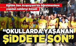 Eğitim Sen : “Okullarda Yaşanan Şiddete Son”