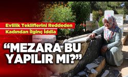 “Mezara Bu Yapılır Mı?”