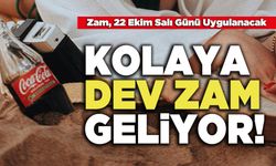 Kolaya Dev Zam Geliyor