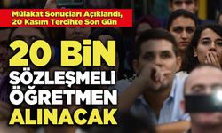 20 Bin Sözleşmeli Öğretmen Alınacak