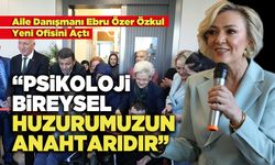 Ebru Özer Özkul : “Psikoloji Bireysel Huzurumuzun Anahtarıdır”