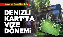 Denizli Kart'ta Vize Dönemi