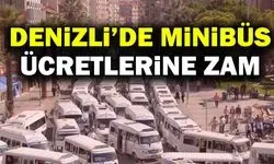 Denizli’de Şehir içi Minibüse Zam Geldi