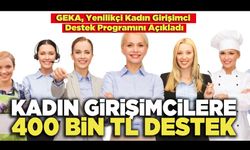 Kadın Girişimcilere 400 Bin TL Destek