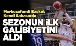 Merkezefendi Basket Kendi Sahasında Sezonun İlk Galibiyetini Aldı