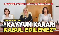 Kayyum Ataması Meclislerin Gündeminde