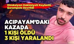 Acıpayam’daki Kazada 1 Kişi Öldü 3 Kişi Yaralandı