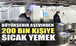 Büyükşehir aşevinden 200 bin kişiye sıcak yemek