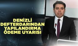 Denizli Defterdarından yapılandırma ödeme uyarısı