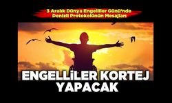 3 Aralık Dünya Engelliler Günü’nde Engelliler Kortej Yapacak