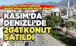 Denizli’de 2041 Konut Satıldı