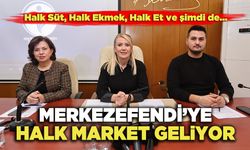 Merkezefendi’ye Halk Market Geliyor