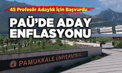 PAÜ’de Aday Enflasyonu