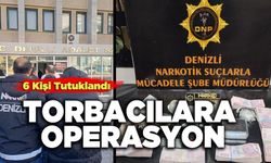 Torbacılara Operasyon 6 Kişi Tutuklandı