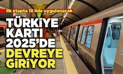 Türkiye Kartı Yeni Yılda Devreye Giriyor