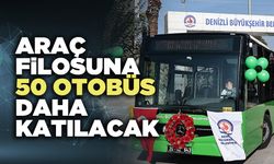 Araç Filosuna 50 Otobüs Daha Katılacak