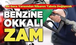 Benzine Okkalı Zam