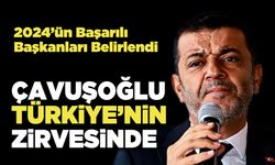 Büyükşehir Belediye Başkanı Çavuşoğlu Türkiye’nin Zirvesinde