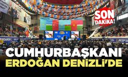 Cumhurbaşkanı Erdoğan Denizli'de