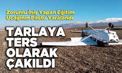 Zorunlu İniş Yapan Eğitim Uçağı Tarlaya Ters Olarak Çakıldı