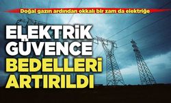 Elektrik Güvence Bedelleri Artırıldı