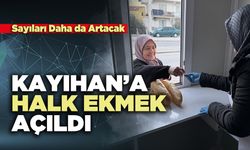 Kayıhan’a Halk Ekmek Açıldı