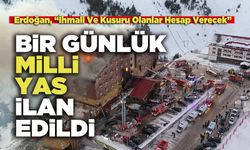 Bir Günlük Milli Yas İlan Edildi