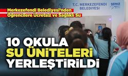 10 Okula Su Üniteleri Yerleştirildi